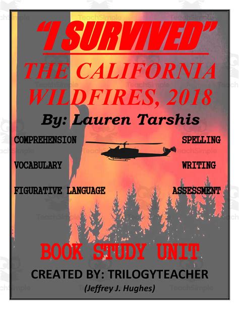 "I Survived the California Wildfires, 2018" Book Study Unit by Teach Simple