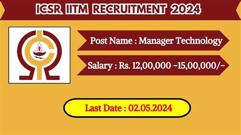 Icsr Iitm Recruitment New Notification Out Check Post Salary