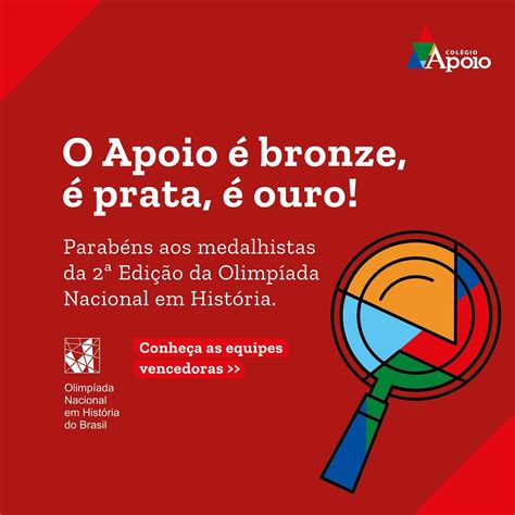 O Apoio é bronze é prata é ouro Olimpíada Nacional de História