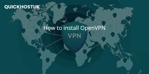 How To Install Openvpn In Seconds Quickhost