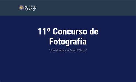 Concurso De Fotograf A Una Mirada A La Salud P Blica Concursos