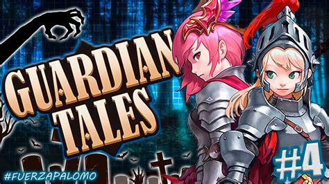 MUNDO 1 Y 2 NIVEL PESADILLA GUARDIAN TALES 4 EN DIRECTO YouTube