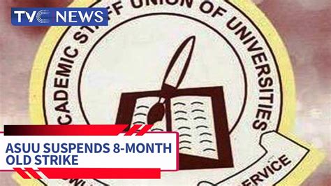 Breaking News Asuu Suspends Eight Months Strike Conditionally Youtube