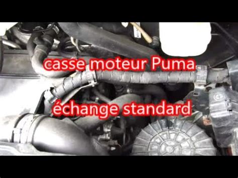 Casse moteur Ford Puma échange standard YouTube