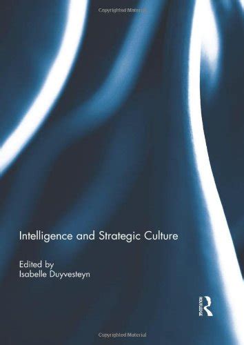 Buy Intelligence And Strategic Culture Book Online At Low Prices In India Intelligence And