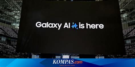 Fitur Kecerdasan Buatan Galaxy AI Hadir Di Ponsel Murah Samsung