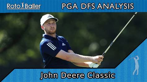 John Deere Classic Dfs More Draftkings Fanduel Youtube