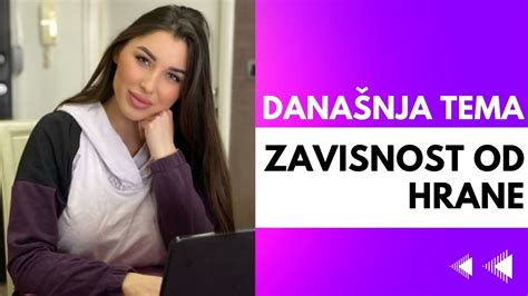 ZAVISNOST OD HRANE YouTube