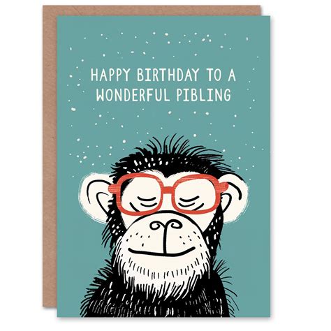 Happy Birthday To A Wonderful Pibling Cheeky Chimp Nerd Chimpanzee