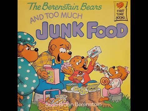 Too Much Junk Food Berenstain Bears