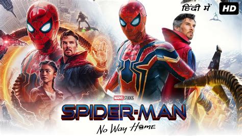 Spiderman No Way Home Full Movie Hindi Dubbed Tom Holland Spiderman