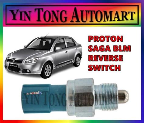 Proton Saga Blm Reverse Switch Lazada