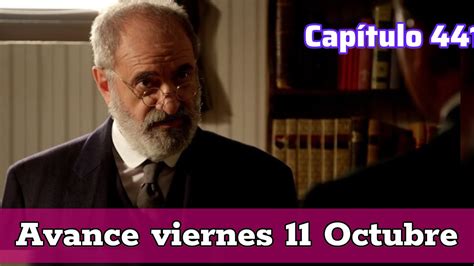 La Promesa Avance capítulo 441 viernes 11 octubre Serie TVE avance