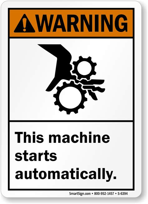 Warning This Machine Starts Automatically Sign