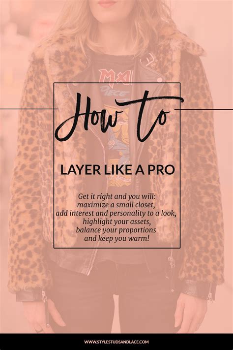 How To Layer Like A Pro Tips To Help You Master The Basics Of