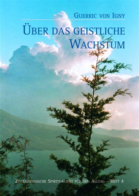 Isbn Guerric Von Igny Ber Das Geistliche Wachstum