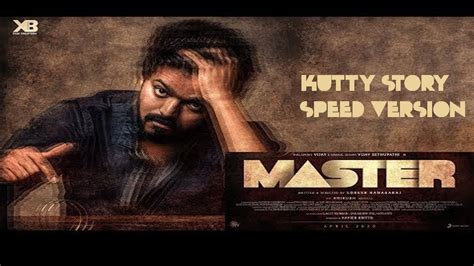 Kutty Story Speed Version Master Vijay Lyrical Song YouTube