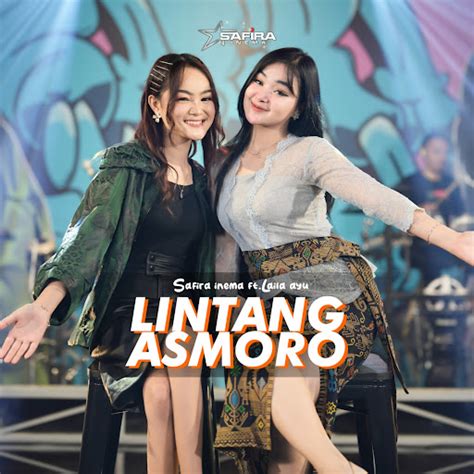 Lintang Asmoro Feat Laila Ayu Youtube Music