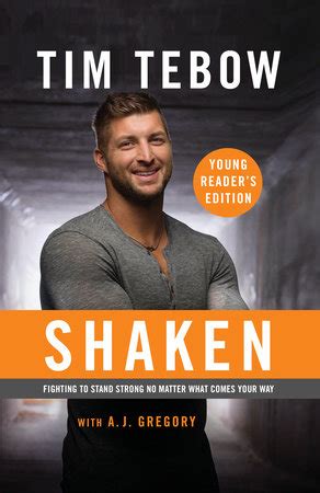 Shaken: Young Reader's Edition by Tim Tebow with A. J. Gregory | Penguin Random House Canada