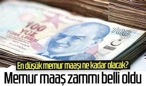 Memur maaş zammı belli oldu En düşük memur maaşı ne kadar olacak