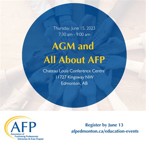 Agm And All About Afp — Association Of Fundraising Professionals Edmonton And Area Chapter