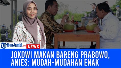 Jokowi Makan Bakso Bareng Prabowo Ganjar Singgung Arah Dukungan Anies