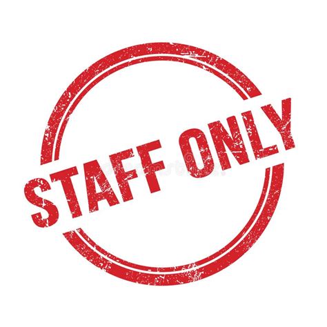 Staff Only Text Written On Red Grungy Round Stamp Stock Illustration