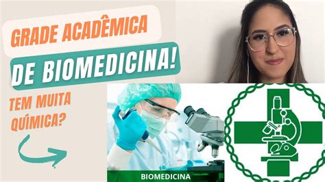 O QUE ESTUDA BIOMEDICINA GRADE ACADÊMICA YouTube