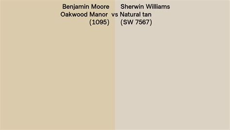 Benjamin Moore Oakwood Manor 1095 Vs Sherwin Williams Natural Tan Sw