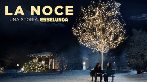 La Noce Il Nuovo Spot Esselunga Per Il Natale Commuove Tutti VIDEO