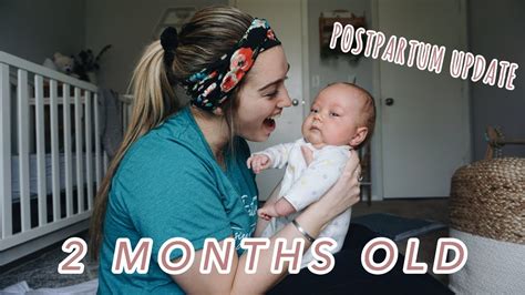 TWO MONTH BABY POSTPARTUM UPDATE Milestones SB Update PPA Body