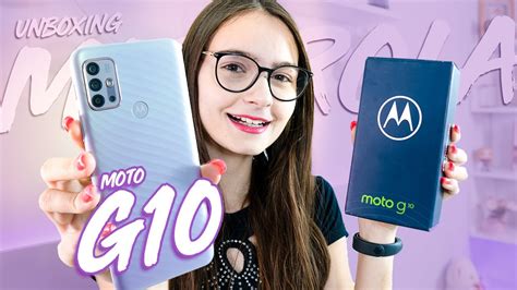 Moto G10 O Baratinho Da Nova Linha Da Motorola Unboxing E Primeiras