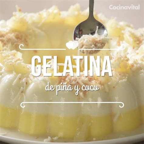 Receta De Gelatina Cremosa De Pi A Y Leche De Coco Postres Fr Os