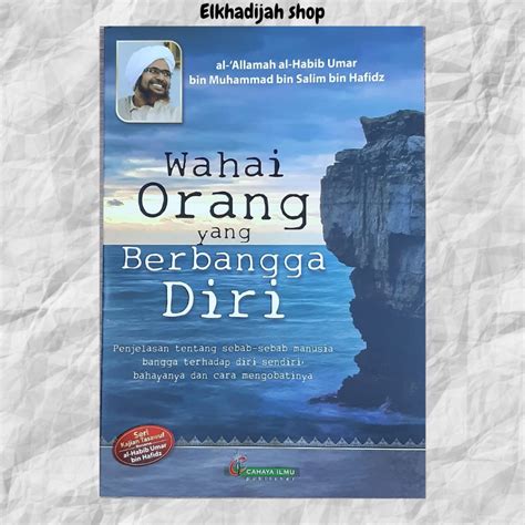 Jual Wahai Orang Yang Berbangga Diri Terjemah Al Qabas Al Habib Umar