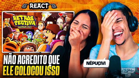 Retrospectiva Animada Ft Kevin O Chris Casal Jounin React