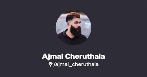 Ajmal Cheruthala Instagram Facebook Linktree