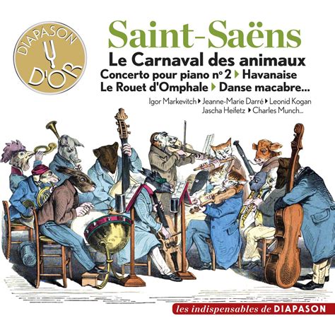 Saint Saëns Le Carnaval des animaux Concerto pour piano No 2