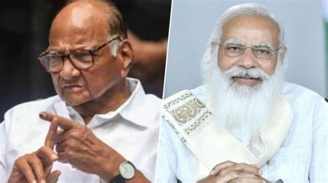 Sharad Pawar Right Candidate To Take On Pm Modi In 2024 Elections Says Sanjay Raut India News