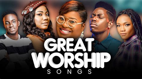 Soaking African Mega Worship Songs Filled With Anointing Youtube