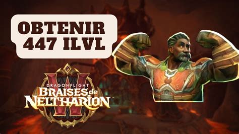 OBTENIR 447 ILVL FACILEMENT Comment s équiper sur la Saison 2 du