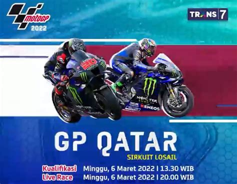 JADWAL MotoGP 2022 Trans 7 Minggu 6 Maret 2022 Di Qatar Simak Jadwal