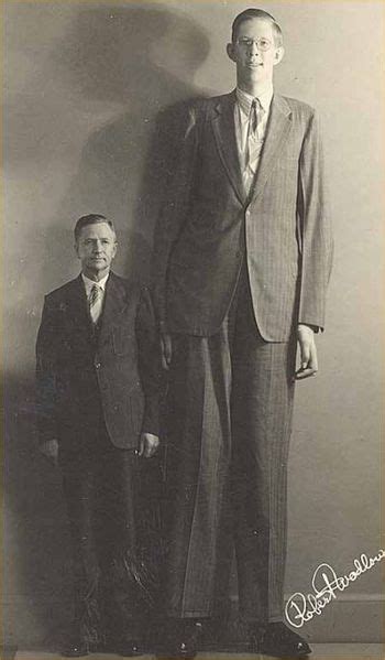 World Tallest Man Ever Lived Robert Wadlow