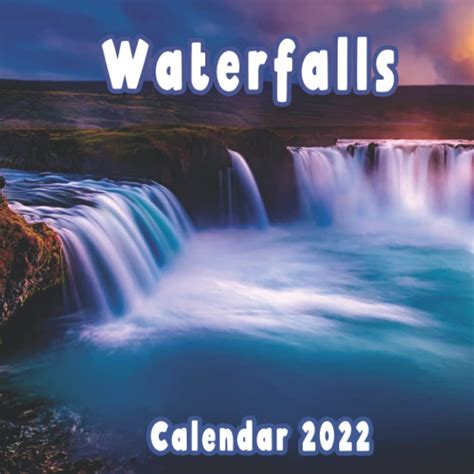 Waterfalls 2022 Calendar Large Monthly Grid Nature Theme Square