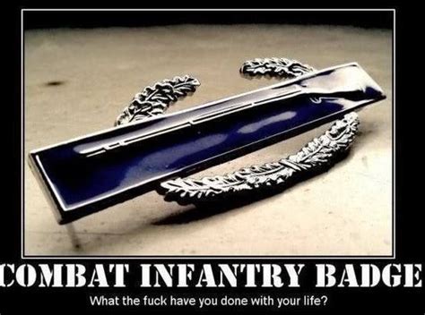 CIB - Combat Infantry Badge, Earned not given. | Us army infantry, Army ...