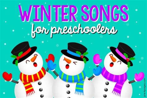 Winter Songs For Preschoolers Pre K Pages Preschool Songs Winter