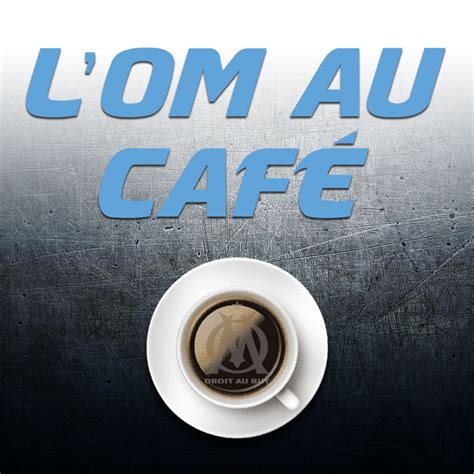 Om Au Caf Partie Bennacer Cest Encore Possible Podcast