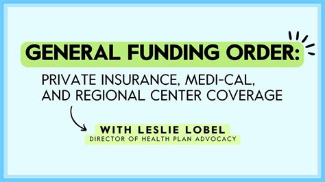 General Funding Order Private Insurance Medi Cal And Regional Center