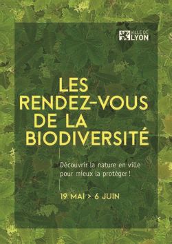 Les rendez vous de la Biodiversité 19 mai 6 juin Découvrir la nature