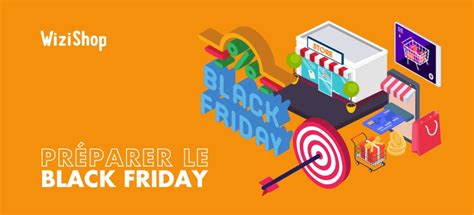 Comment Pr Parer Le Black Friday Les Conseils