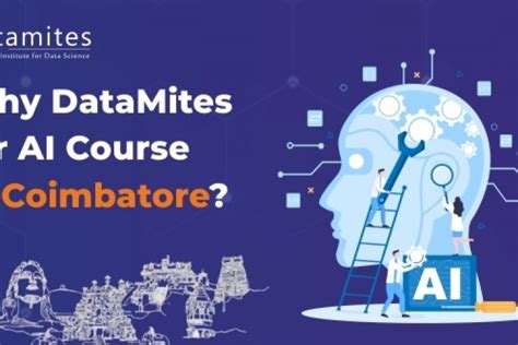 Why Datamites For Artificial Intelligence Course In Coimbatore